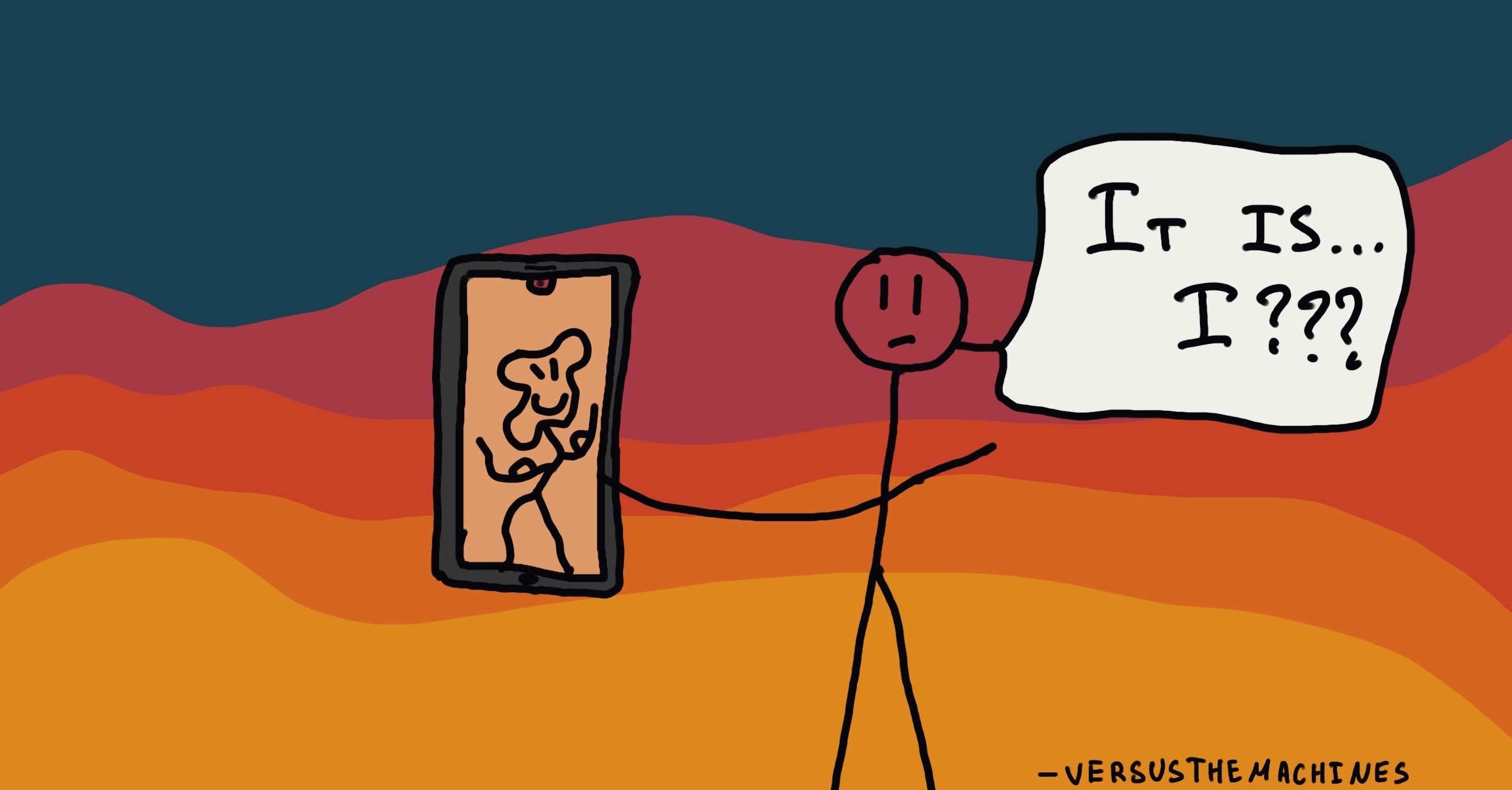 Stick figure looking at reflection on phone screen, confused, saying “It is… I???” — captioned “versus the machines” on colorful background.